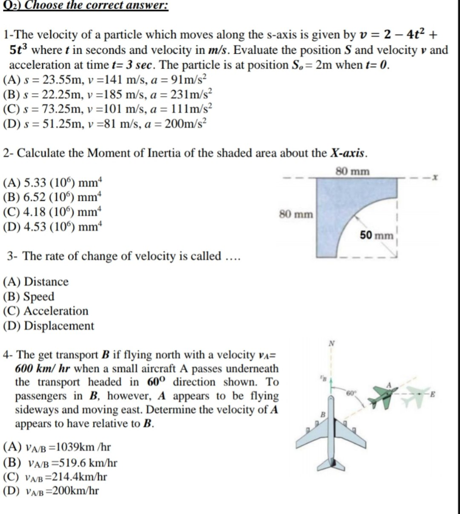 Solved Q2) Choose The Correct Answer: 1-The Velocity Of A | Chegg.com