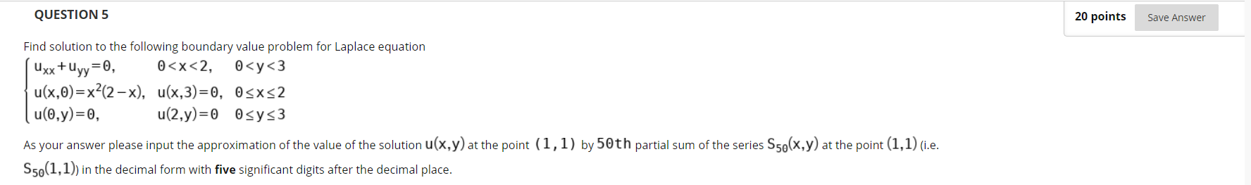 Solved QUESTION 5 20 points Save Answer Find solution to the | Chegg.com