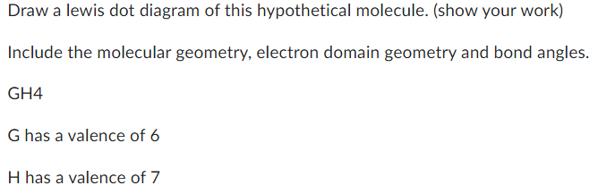 Solved Draw a lewis dot diagram of this hypothetical | Chegg.com