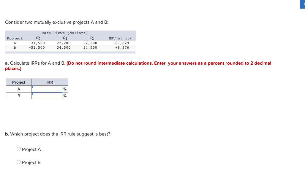 Solved Consider Two Mutually Exclusive Projects A And B Cash | Chegg.com
