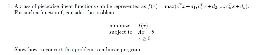 Solved 1. A class of piecewise linear functions can be | Chegg.com