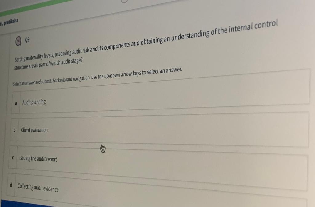 Solved pratiksha 09 Setting materiality levels, assessing | Chegg.com