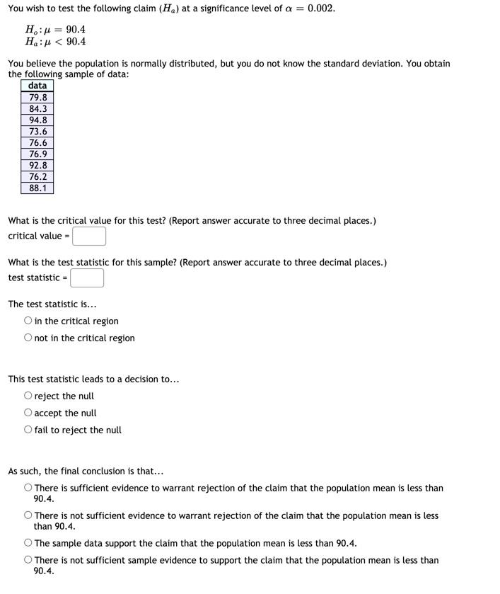 Solved You wish to test the following claim (H) at a | Chegg.com