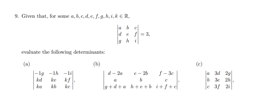 Solved 9 Given That For Some A B C D E F G H I Chegg Com