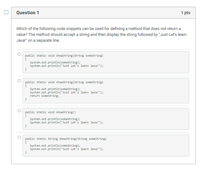 Solved D Question 1 1 pts Which of the following code | Chegg.com