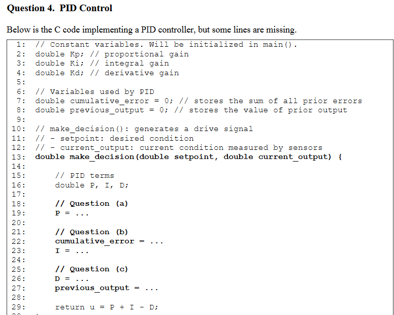 Question 4. PID Control Below is the C code | Chegg.com