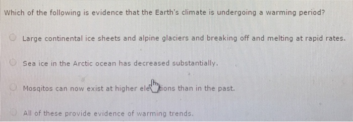 Solved Which of the following is evidence that the Earth's | Chegg.com