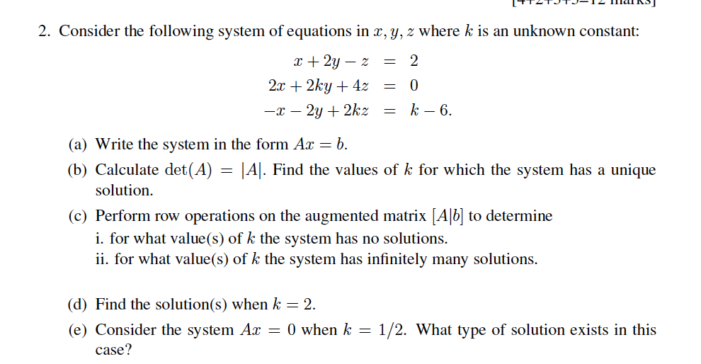 Solved 2. Consider the following system of equations in x, | Chegg.com