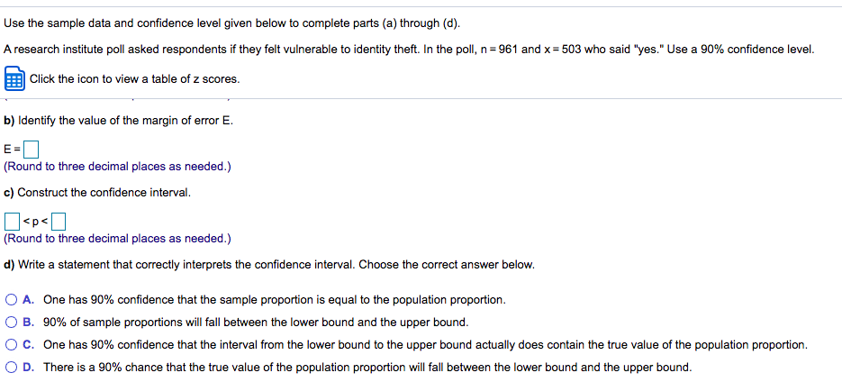 Solved Use the sample data and confidence level given below | Chegg.com