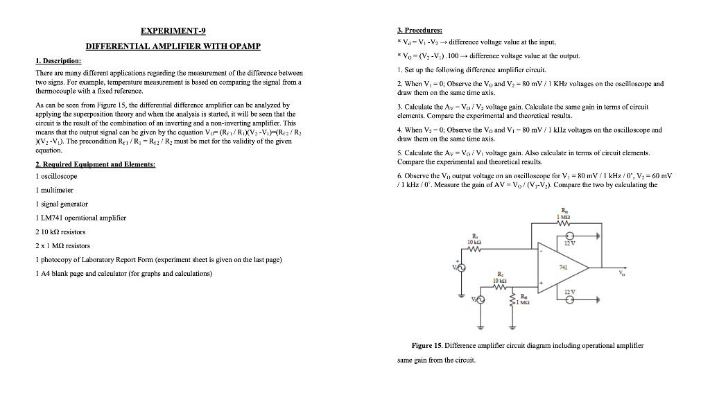Solved EXPERIMENT9 DIFFERENTIAL AMPLIFIER WITH OPAMP 1.
