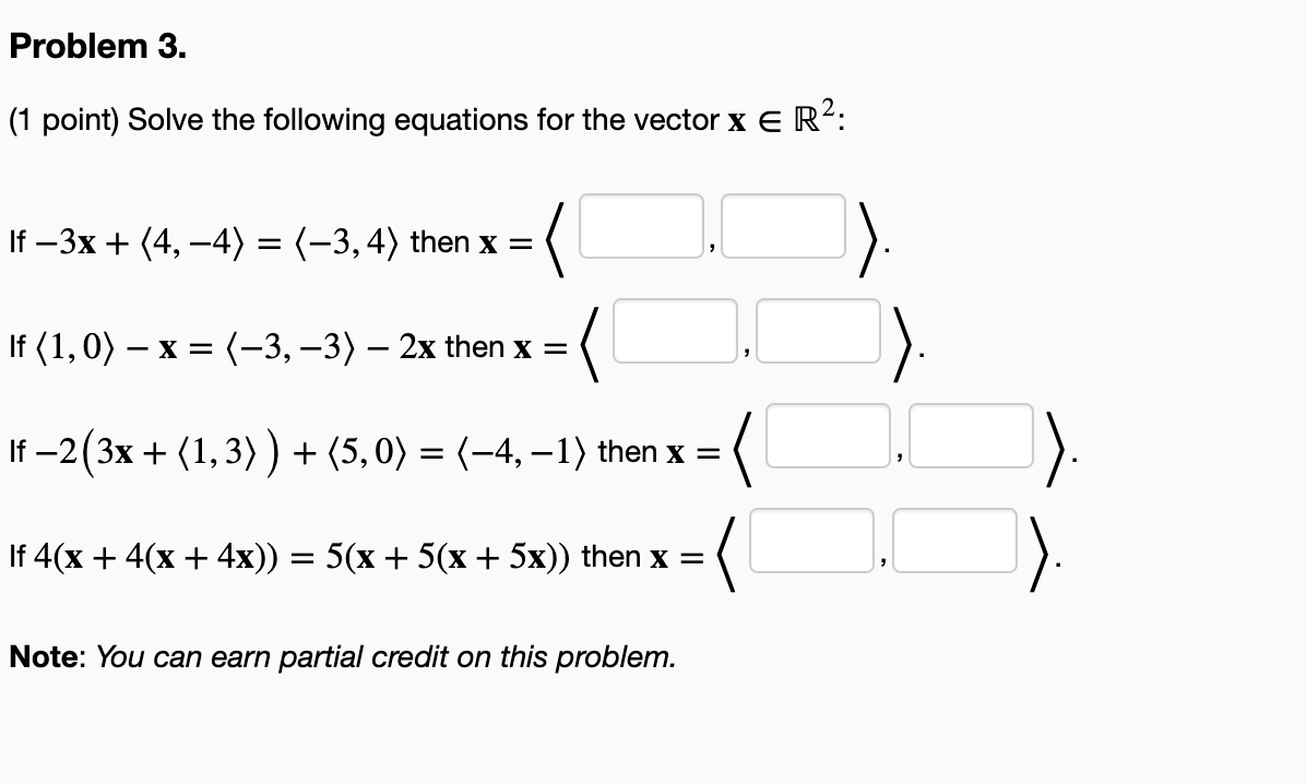 Problem 3. (1 point) Solve the following equations | Chegg.com