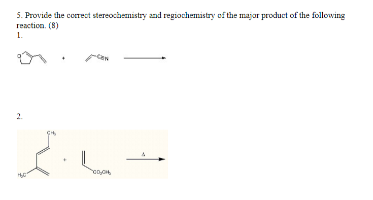 Solved 5. Provide the correct stereochemistry and | Chegg.com