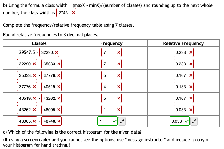 Solved b) Using the formula class width =(maxX−minX)/( | Chegg.com