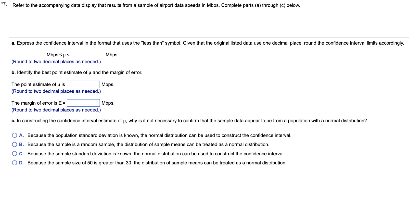 Solved a. Express the confidence interval in the format that | Chegg.com