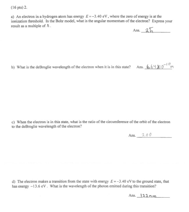 Solved a) An electron in a hydrogen atom has energy E = | Chegg.com