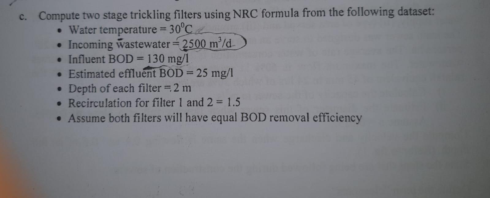 Solved c. Compute two stage trickling filters using NRC