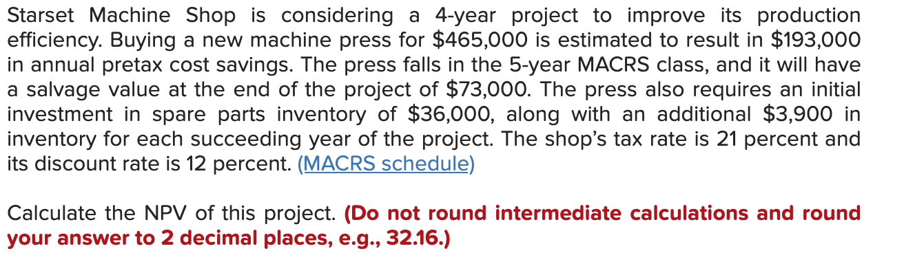 solved-starset-machine-shop-is-considering-a-4-year-project-chegg