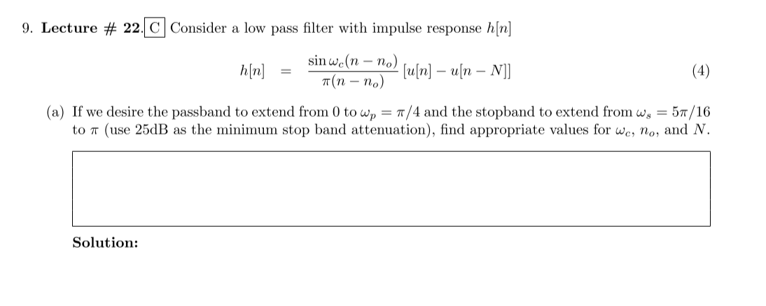 Solved 9. Lecture # 22. Consider a low pass filter with | Chegg.com