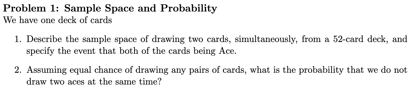 Solved Problem 1: Sample Space and Probability We have one | Chegg.com