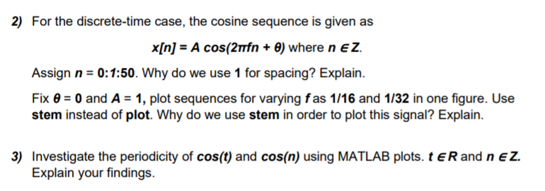 1) We will investigate cosine function as an example | Chegg.com