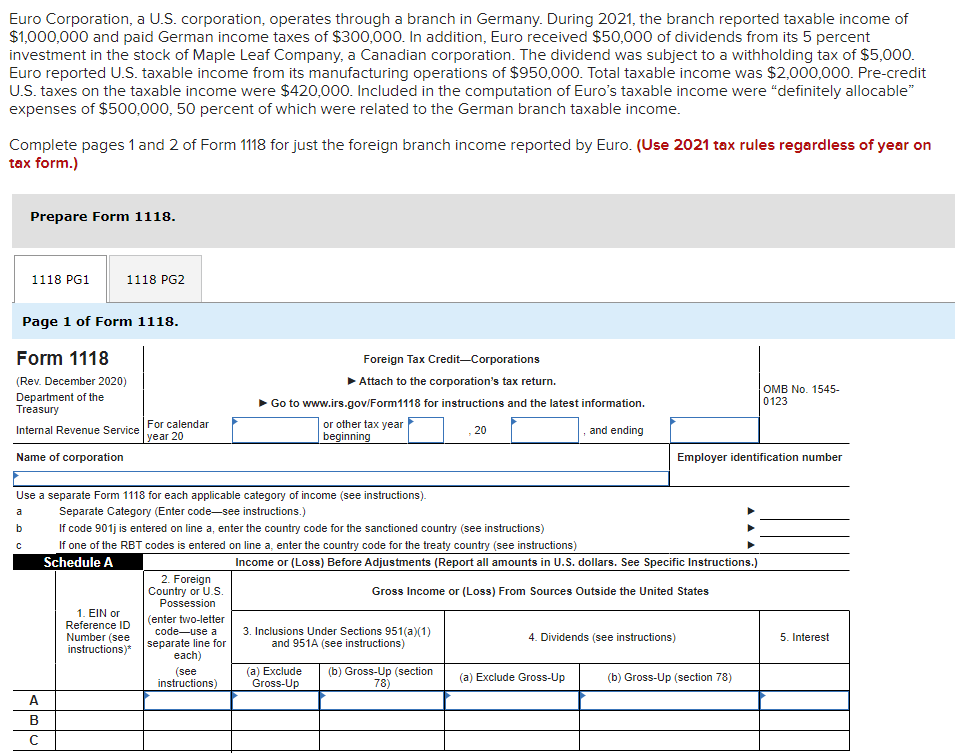 Euro Corporation, a U.S. corporation, operates