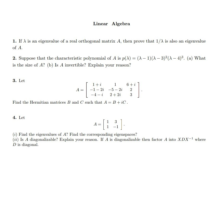 Solved Linear Algebra 1. If A is an eigenvalue of a real | Chegg.com