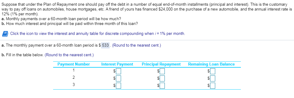 Solved Suppose That Under The Plan Of Repayment One Should | Chegg.com