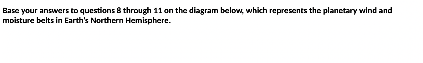 Solved Base your answers to questions 8 through 11 on the | Chegg.com