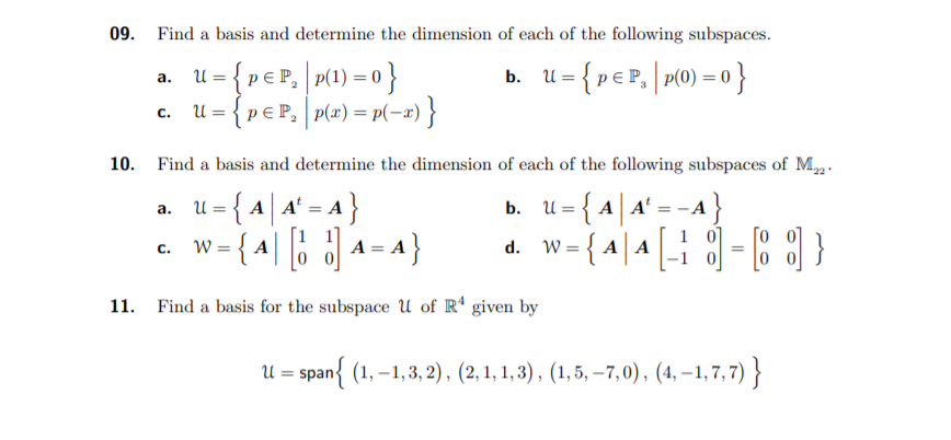 09 Find A Basis And Determine The Dimension Of Each Chegg Com