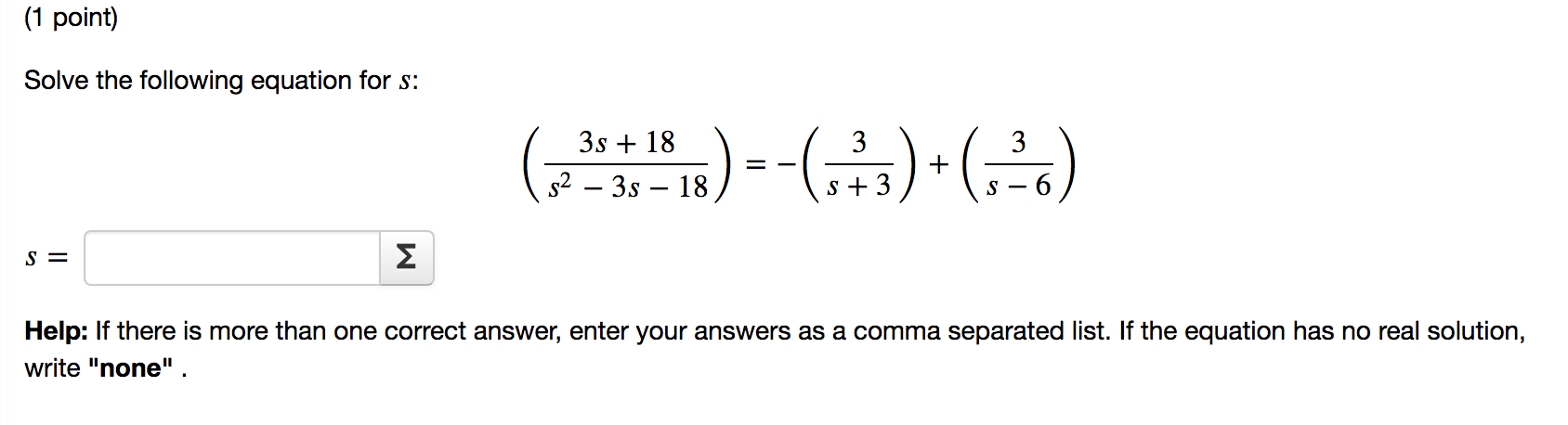 Solved (1 point) Solve the following equation for s: 3s + 18 | Chegg.com