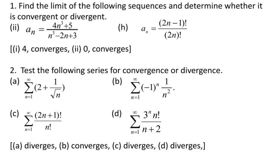 Solved 1. Find the limit of the following sequences and | Chegg.com