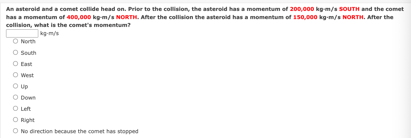 solved-an-asteroid-and-a-comet-collide-head-on-prior-to-the-chegg