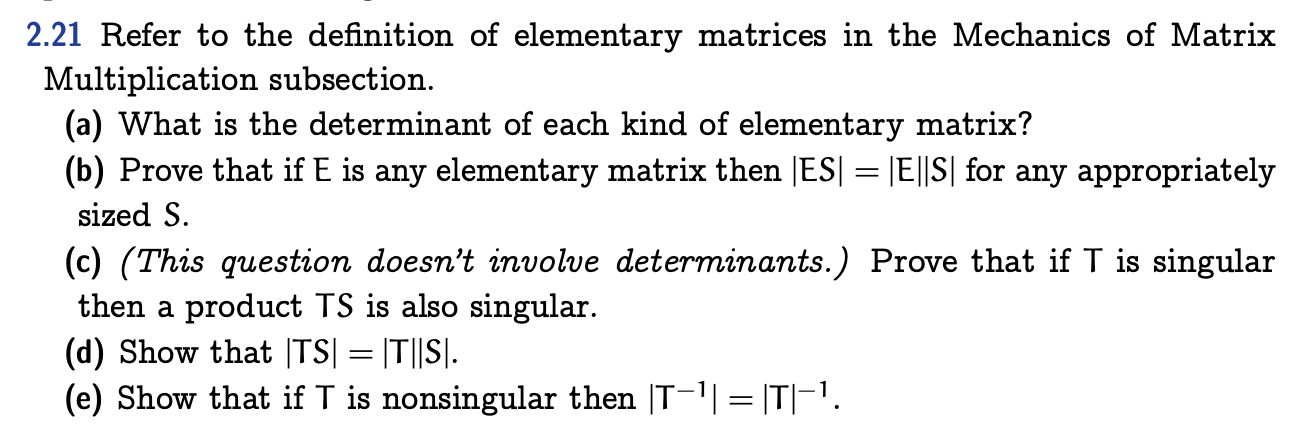 2.21 Refer to the definition of elementary matrices | Chegg.com