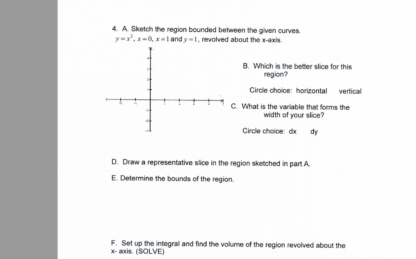 Solved 4. A. Sketch the region bounded between the given | Chegg.com