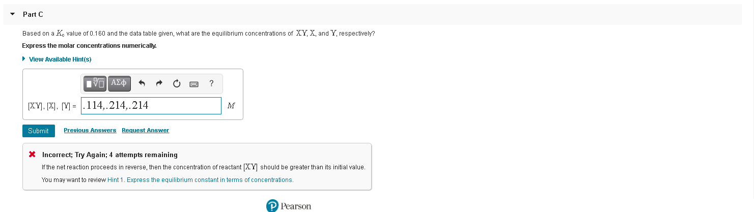 Solved Part C Based on a Ke value of 0.160 and the data | Chegg.com