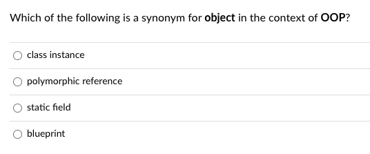 solved-which-of-the-following-is-a-synonym-for-object-in-the-chegg