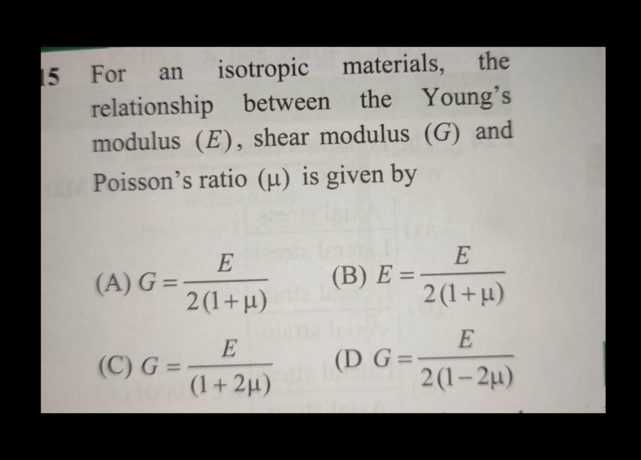 Solved 15 an For isotropic materials, the relationship | Chegg.com
