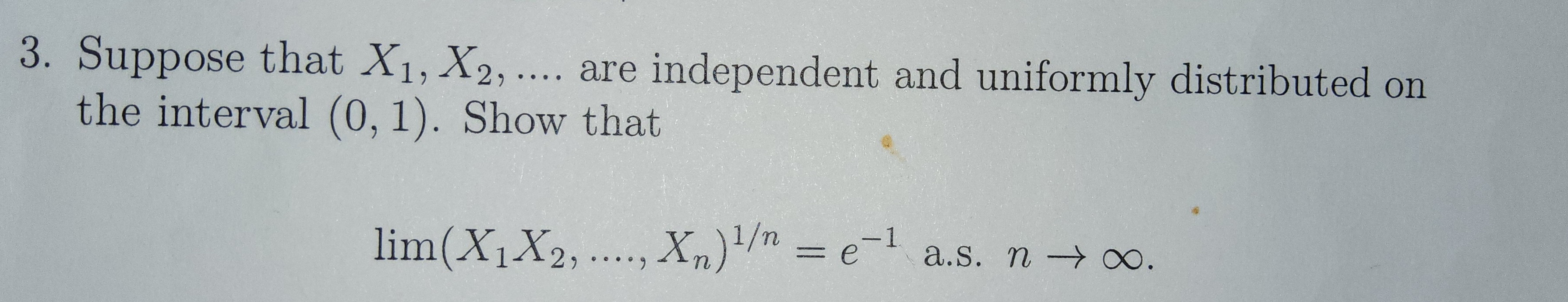 Solved Suppose that X1,X2,dots are independent and uniformly | Chegg.com