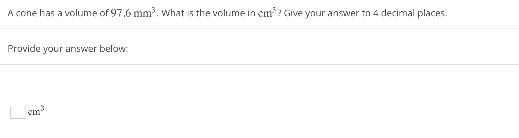 solved-a-cone-has-a-volume-of-97-6-mm3-what-is-the-volume-chegg