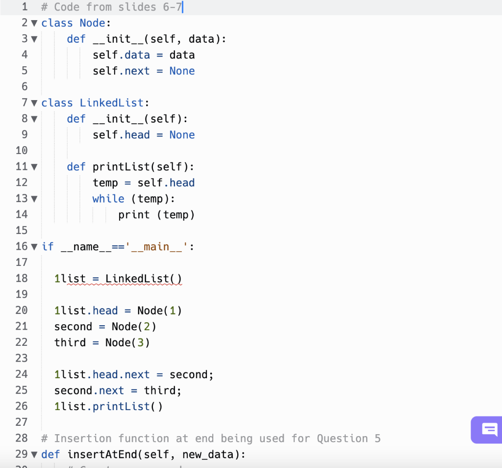 Solved 1 # Code from slides 6-7|| 2 class Node: 3 def | Chegg.com