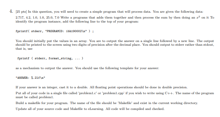 Solved с 4. [25 pts] In this question, you will need to | Chegg.com