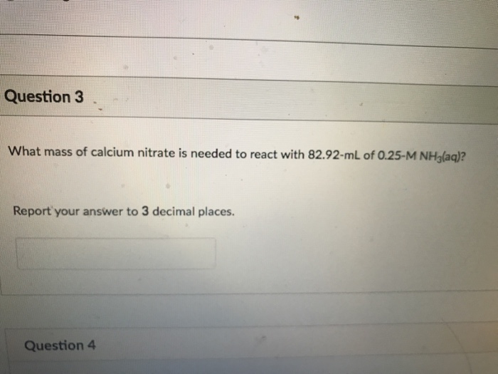 Solved What Mass Of Calcium Nitrate Is Needed To React With 7790