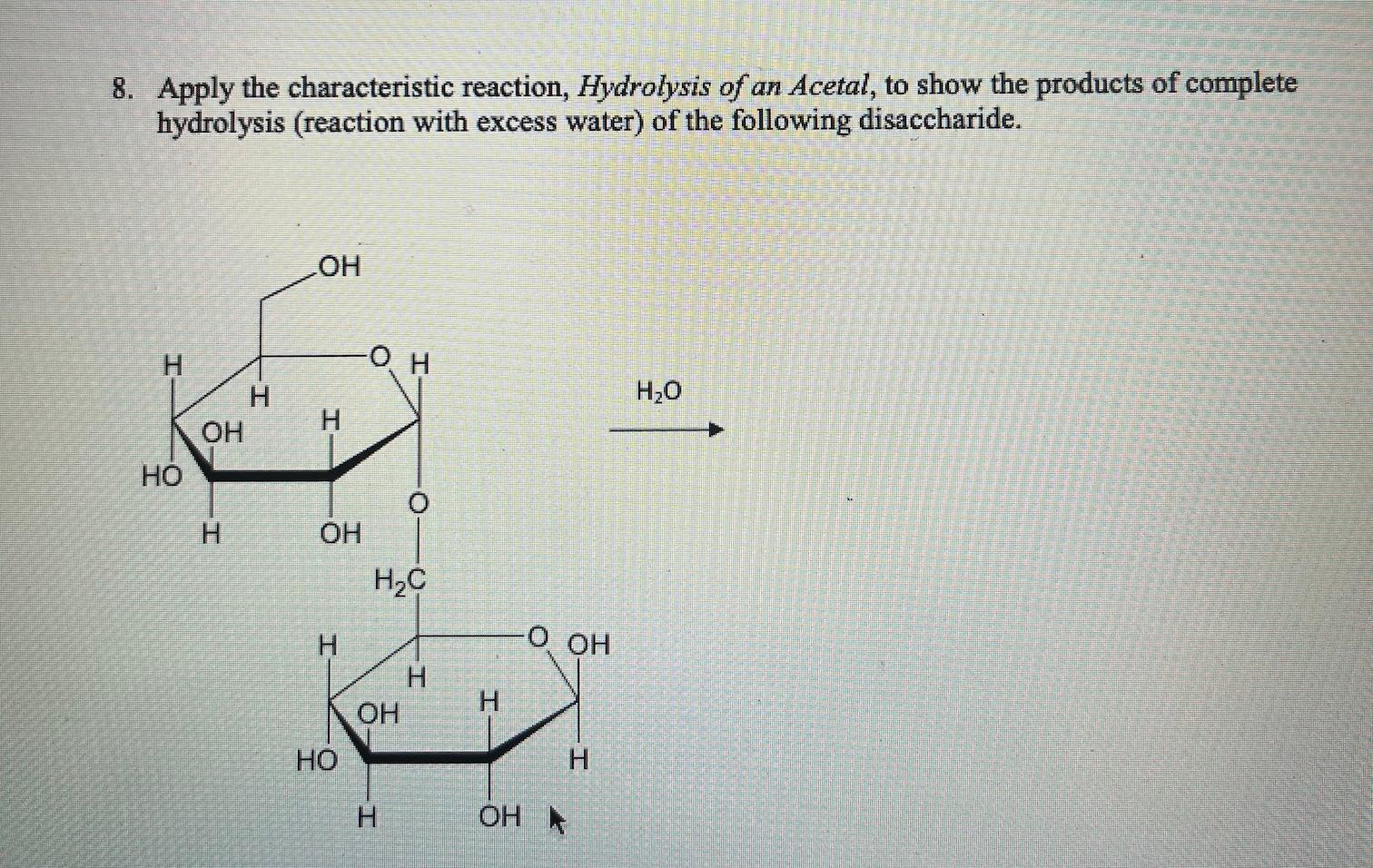 Solved 8. Apply the characteristic reaction, Hydrolysis of | Chegg.com