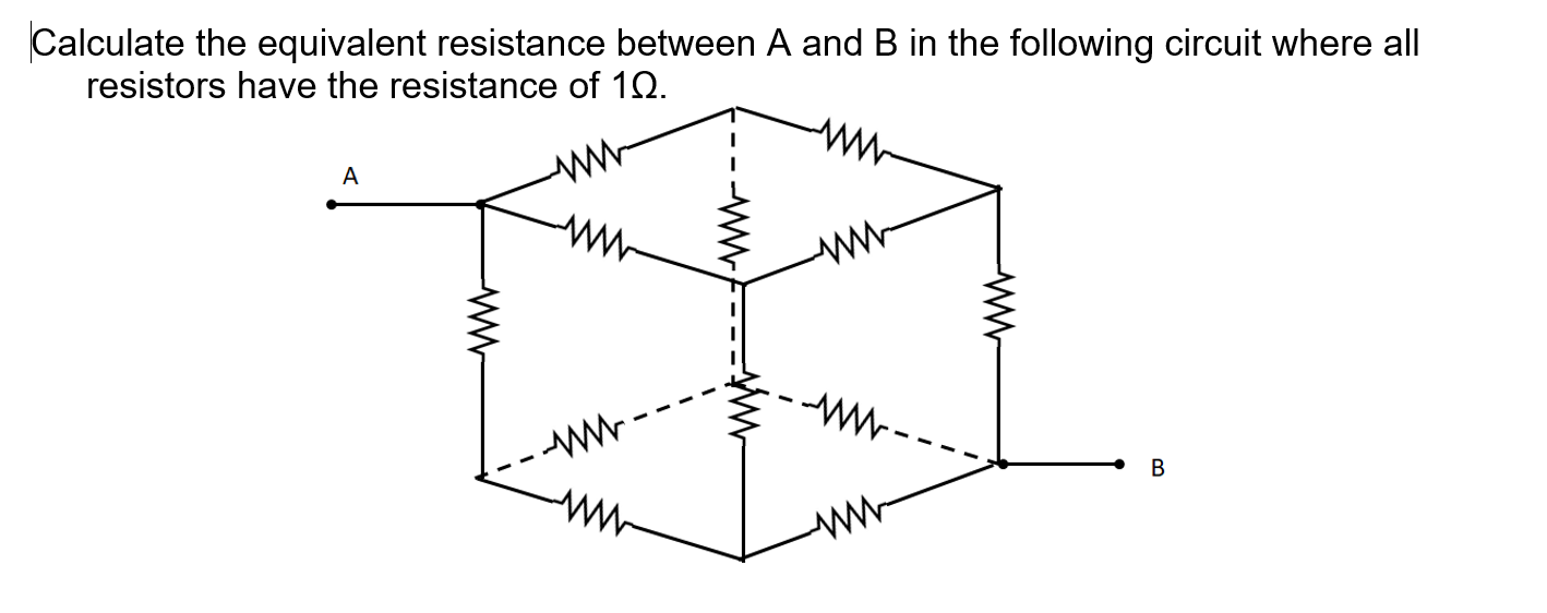 Solved Calculate The Equivalent Resistance Between A And B | Chegg.com