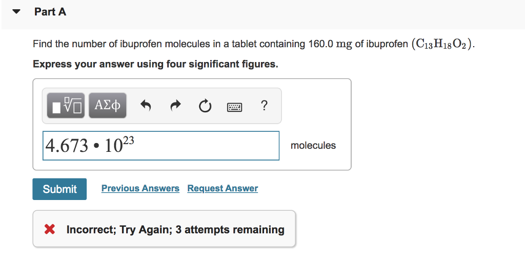 Solved Part A Find the number of ibuprofen molecules in a