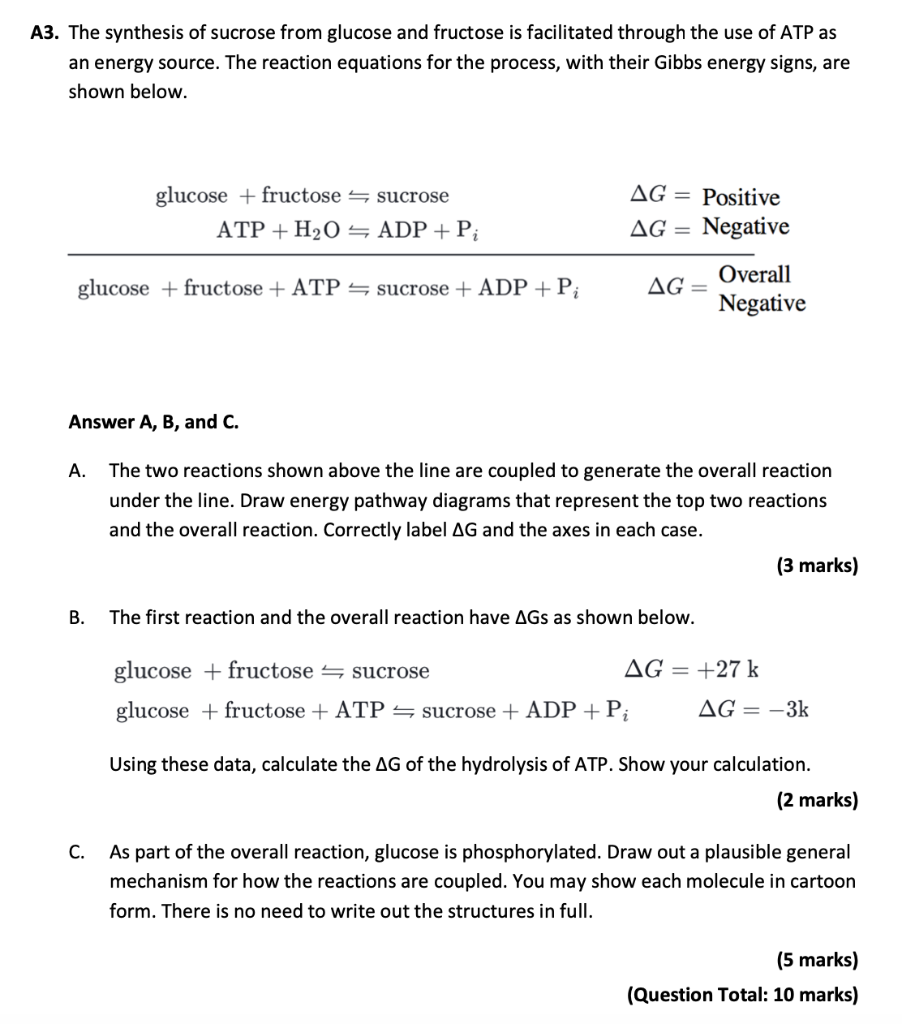 Solved A3. The synthesis of sucrose from glucose and | Chegg.com