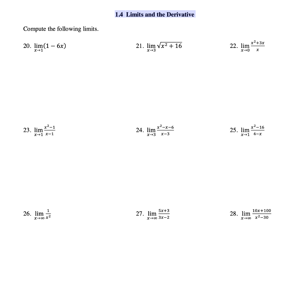 Solved 1.4 Limits and the Derivative Compute the following | Chegg.com