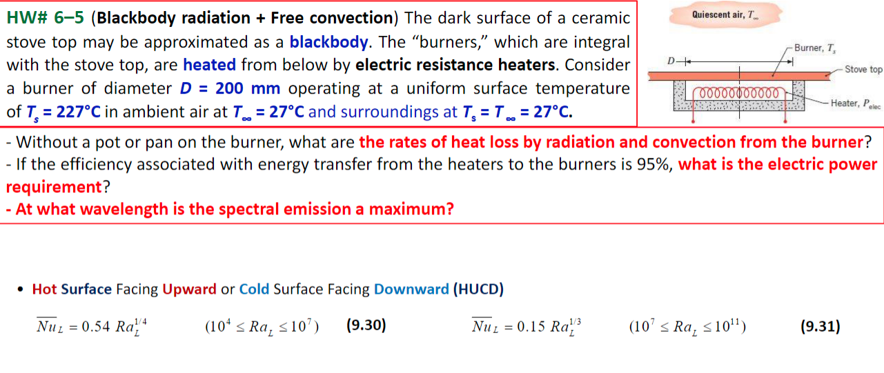Solved Quiescent air, Burner, T D Stove top Heater, Pelec