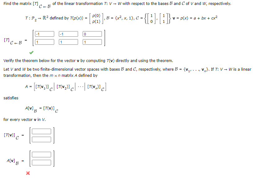 Solved Find The Matrix [7] C-B Of The Linear Transformation | Chegg.com