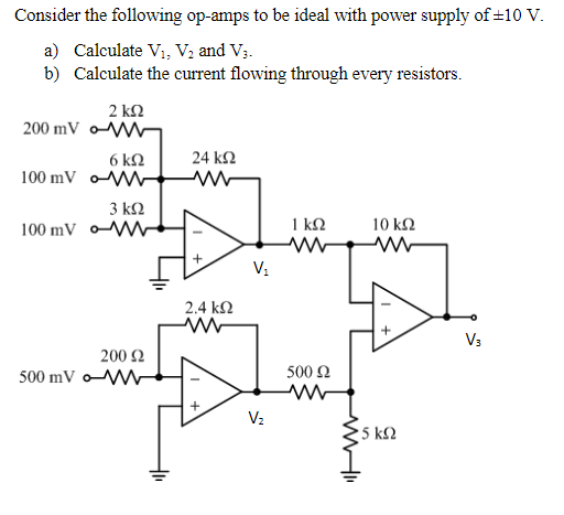 Solved Consider The Following Op-amps To Be Ideal With Power | Chegg.com